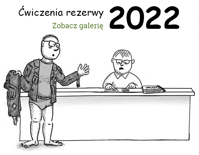 Ćwiczenia rezerwy 2022